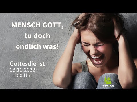 Onlinegottesdienst am 13. November 2022 um 11 Uhr