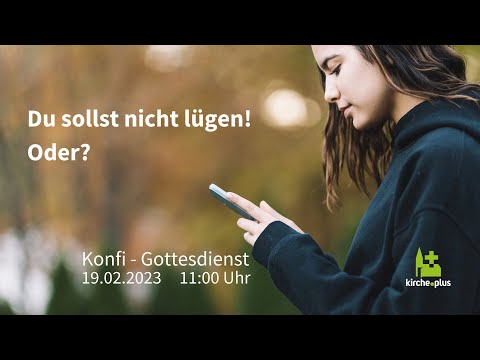 Gottesdienst am Sonntag 19. Februar 2023 um 11 Uhr | Kirche.plus